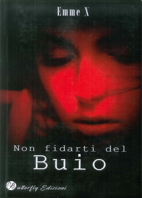 Non fidarti del buio - Emme X