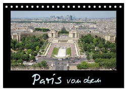 Cover-Bild zum Titel 'Paris von oben (Tischkalender 2026 DIN A5 quer), CALVENDO Monatskalender' von 'ViennaFrame ViennaFrame'