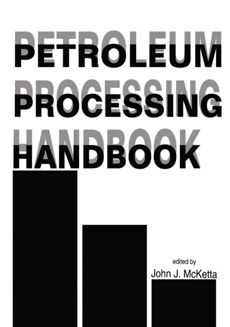 Petroleum Processing Handbook - 
