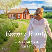 Cover-Bild zum Titel 'Tiurajärven naiset' von 'Emma Ranta'