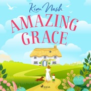 Cover-Bild zum Titel 'Amazing Grace' von 'Kim Nash'