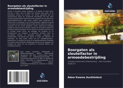Cover-Bild zum Titel 'Boorgaten als sleutelfactor in armoedebestrijding' von 'Adow Kwame Auckhinleck'