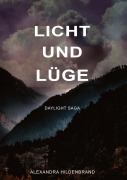 Cover-Bild zum Titel 'Licht und Lüge' von 'Alexandra Hildenbrand'