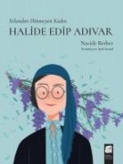 Halide Edip Adivar - Nacide Berber