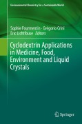 Cover-Bild zum Titel 'Cyclodextrin Applications in Medicine, Food, Environment and Liquid Crystals' von ''