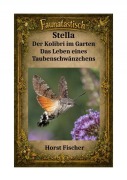 Cover-Bild zum Titel 'Faunatastisch® #16 Stella - Der Kolibri im Garten' von 'Horst Fischer'