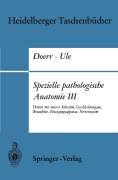 Cover-Bild zum Titel 'Spezielle pathologische Anatomie III' von 'W. Doerr, G. Ule'