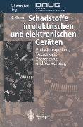 Schadstoffe in elektrischen und elektronischen Geräten - Bernhard Blum