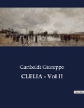 CLELIA - Vol II - Garibaldi Giuseppe