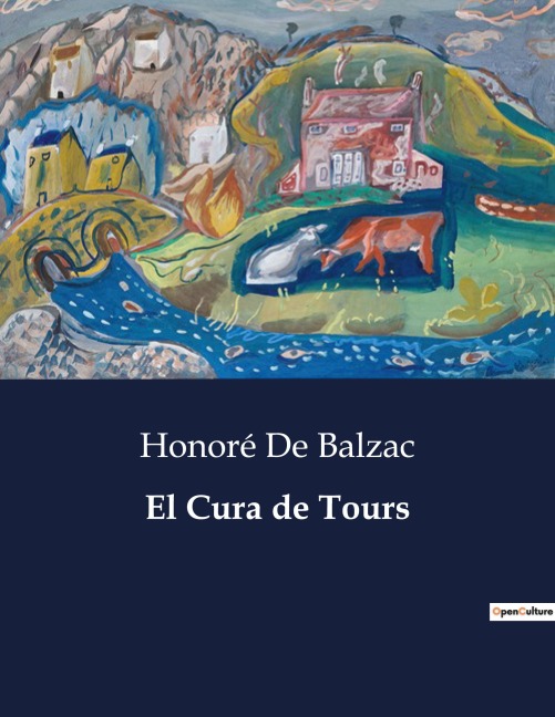 El Cura de Tours - Honoré de Balzac