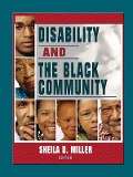 Cover-Bild zum Titel 'Disability and the Black Community' von 'Sheila D Miller'