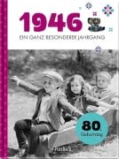 Cover-Bild zum Titel '1946 - Ein ganz besonderer Jahrgang' von 'Neumann & Kamp Historische Projekte GbR'