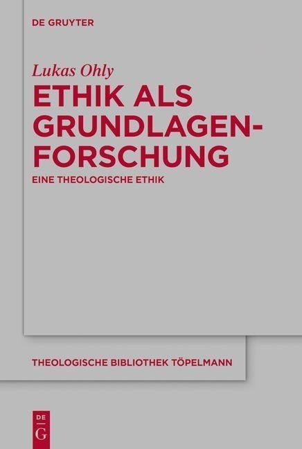 Ethik als Grundlagenforschung - Lukas Ohly