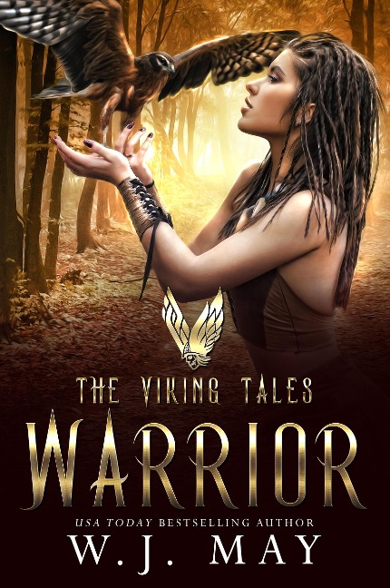 Warrior (The Viking Tales, #1) - W. J. May