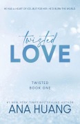 Cover-Bild zum Titel 'Twisted Love' von 'Ana Huang'