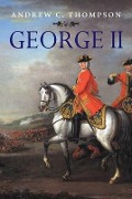 Cover-Bild zum Titel 'George II' von 'Andrew C. Thompson'
