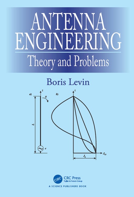Antenna Engineering - Boris Levin