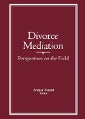 Cover-Bild zum Titel 'Divorce Mediation' von 'Craig Everett'