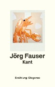 Cover-Bild zum Titel 'Kant' von 'Jörg Fauser'
