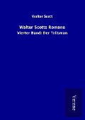 Cover-Bild zum Titel 'Walter Scotts Romane' von 'Walter Scott'