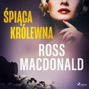 Cover-Bild zum Titel '¿pi¿ca królewna' von 'Ross Macdonald'