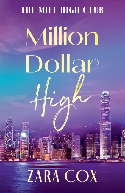 Million Dollar High - Zara Cox