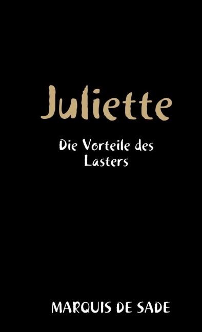 Juliette - Marquis De Sade