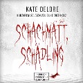 Cover-Bild zum Titel 'Schachmatt, Schädling' von 'Kate Delore'