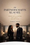 Cover-Bild zum Titel 'DIE PARTNERSCHAFTSKLAUSEL' von 'Yemal Gold'