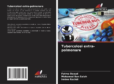 Tubercolosi extra-polmonare - Fatma Daoud, Mohamed Ben Salah, Imene Rachdi