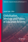 Cover-Bild zum Titel 'Globalisation, Ideology and Politics of Education Reforms' von ''