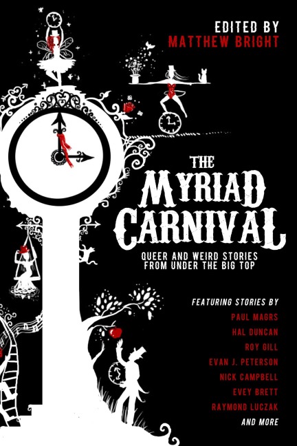 The Myriad Carnival - Matthew Bright