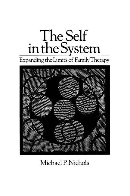 Self In The System - Michael P. Nichols