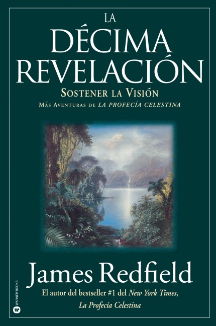 La Décima Revelacion - James Redfield