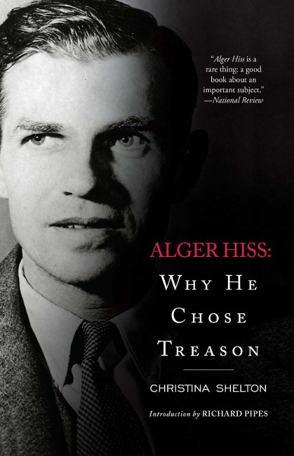 Alger Hiss - Christina Shelton