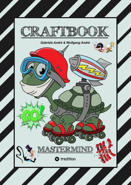 CRAFTBOOK - SUPER TUTORIALS - WUNDERBARE AUSMALMOTIVE - KNIFFLIGE RÄTSEL UND AUFGABEN - VORLAGEN - WITZIGE BILDER - ZEICHENFÜHRUNG - GENIE - Gabriele André, Wolfgang André