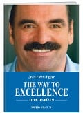 The Way to Excellence - Jean-Pierre Egger