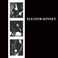 Cover-Bild zum Titel 'Sleater-Kinney' von 'Sleater-Kinney'