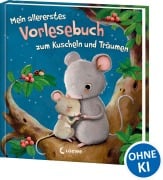 Cover-Bild zum Titel 'Mein allererstes Vorlesebuch zum Kuscheln und Träumen' von ''