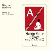 Cover-Bild zum Titel 'Allmen und die Erotik' von 'Martin Suter'