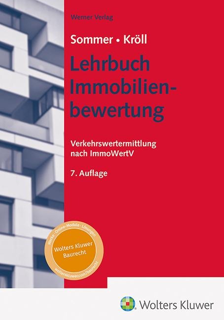 Lehrbuch Immobilienbewertung - Goetz Sommer, Ralf Kröll