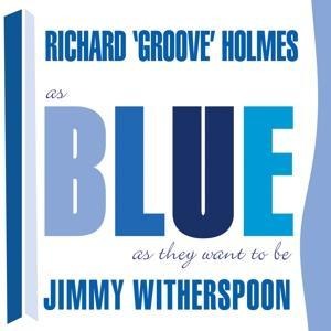 As Blue As They Want To Be - Jimmy/Holmes Witherspoon
