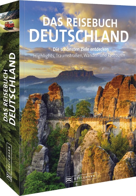 Das Reisebuch Deutschland - Britta Mentzel, Barbara Rusch, Axel Pinck, Eva Becker