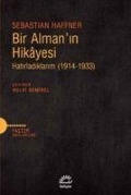 Cover-Bild zum Titel 'Bir Almanin Hikayesi' von 'Sebastian Haffner'