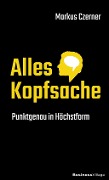 Cover-Bild zum Titel 'Alles Kopfsache' von 'Markus Czerner'