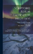 Cover-Bild zum Titel 'Scriptores Rerum Danicarum Medii Aevi' von 'Jacob Langebek, Laurids Engelstoft'