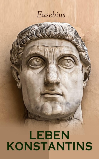 Leben Konstantins - Eusebius