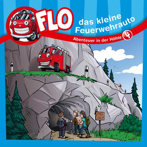 04: Abenteuer in der Höhle - Flo das kleine Feuerwehrauto, Christian Mörken