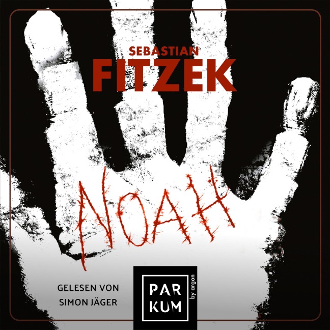 Noah - Sebastian Fitzek