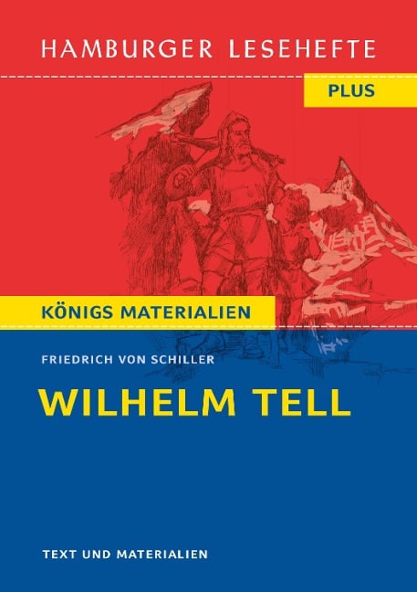 Wilhelm Tell - Friedrich von Schiller